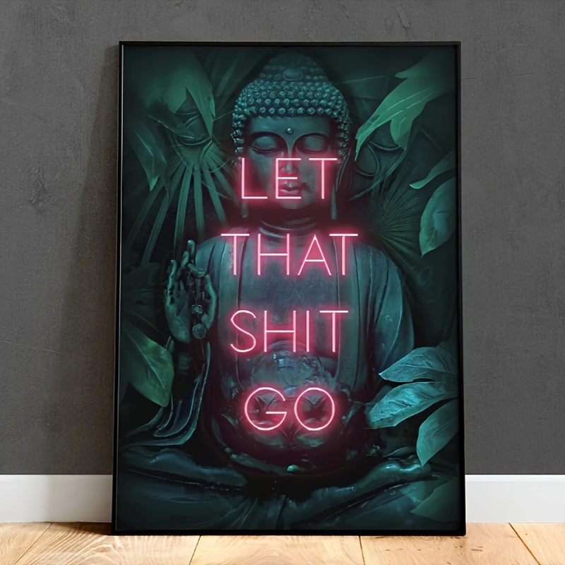 Home Office Yoga Room - Let That Shit Go Poster Print