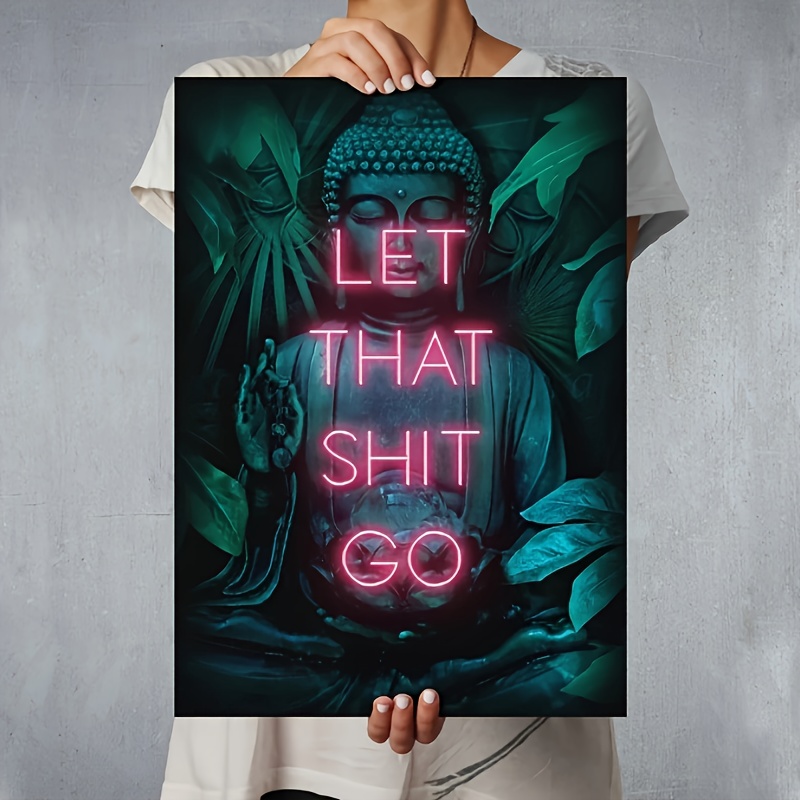 Let That Shit Go Poster Print  - Home Office Yoga Room recension och pris